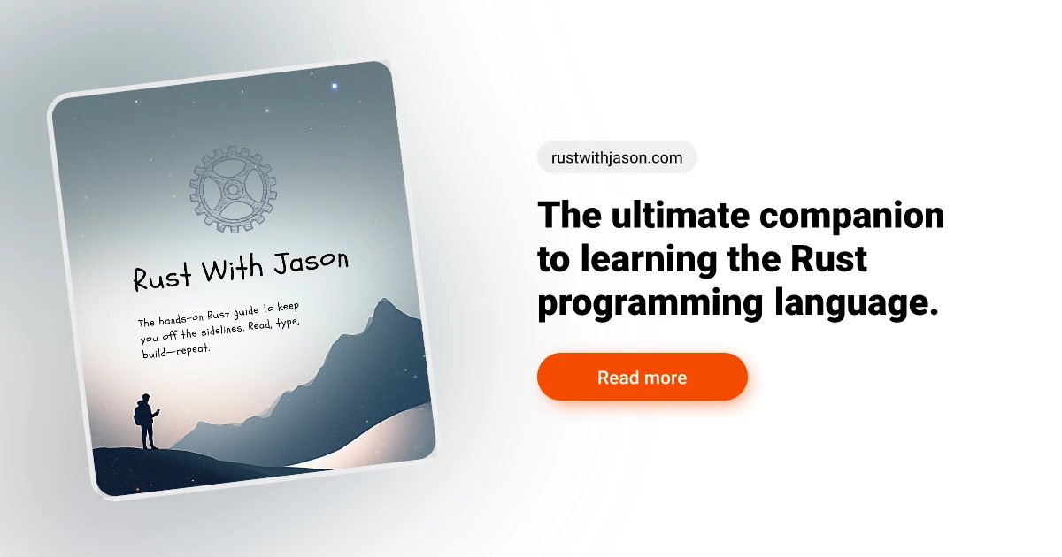 Rust With Jason - Your Ultimate Hands-On Guide to Rust